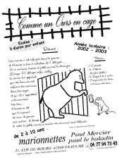 Comme un ours en cage (2002/2003)
